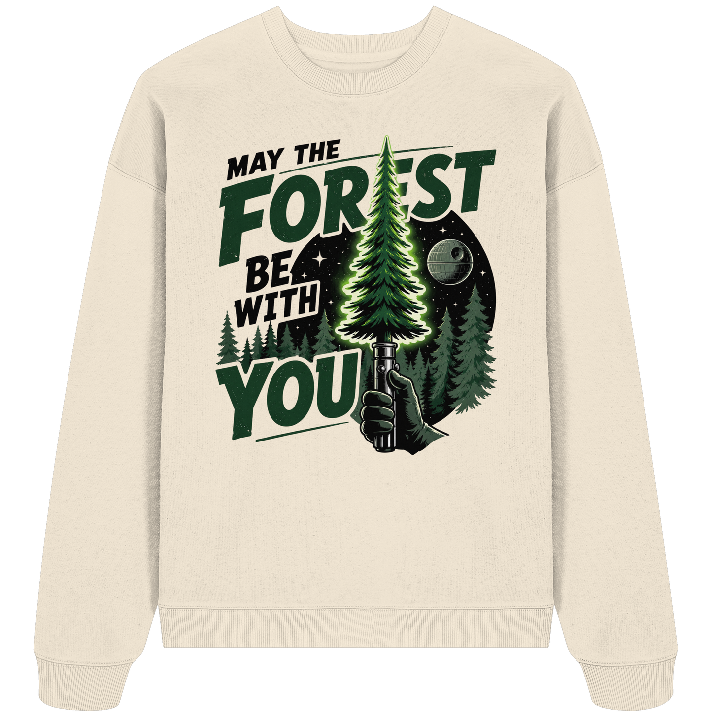Clever Outdoor May The Forest Be With You - Organic Oversize Sweatshirt