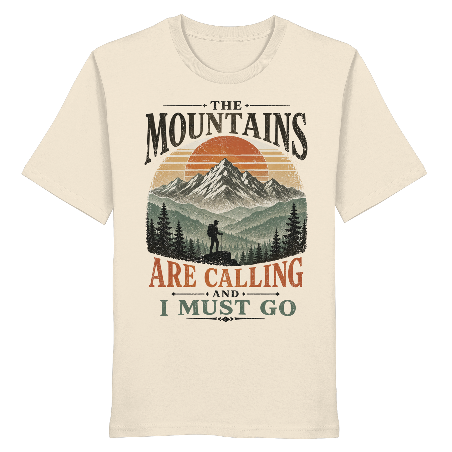 Clever Outdoor The Mountains Are Calling And I Must Go - Organic Shirt