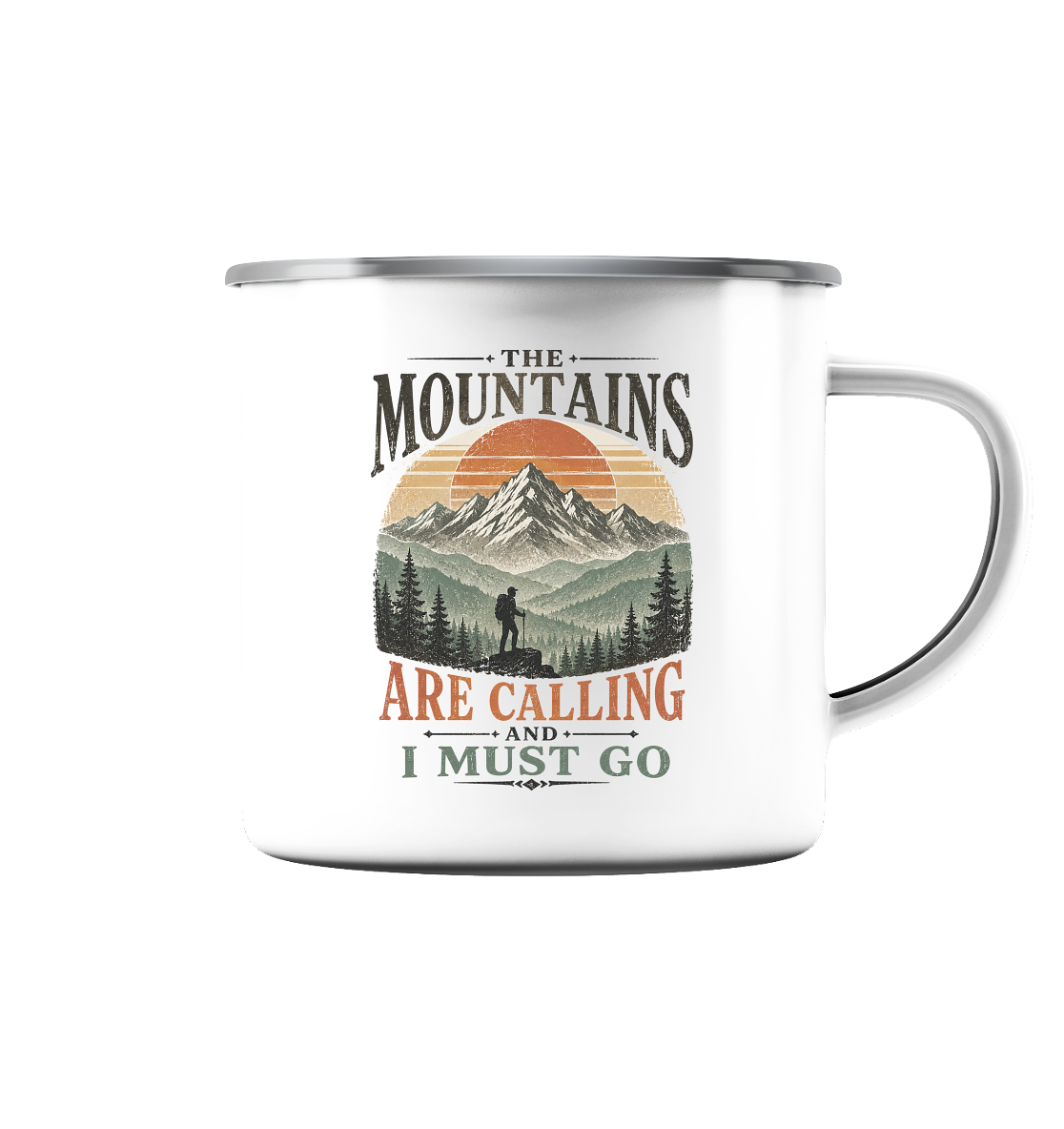 Clever Outdoor The Mountains Are Calling And I Must Go - Emaille Tasse (Silber)