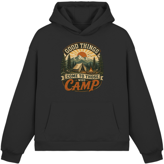 Clever Outdoor Good Things Come To Those Who Camp - Fluffy Boxcut Hoodie - clever-outdoor.de