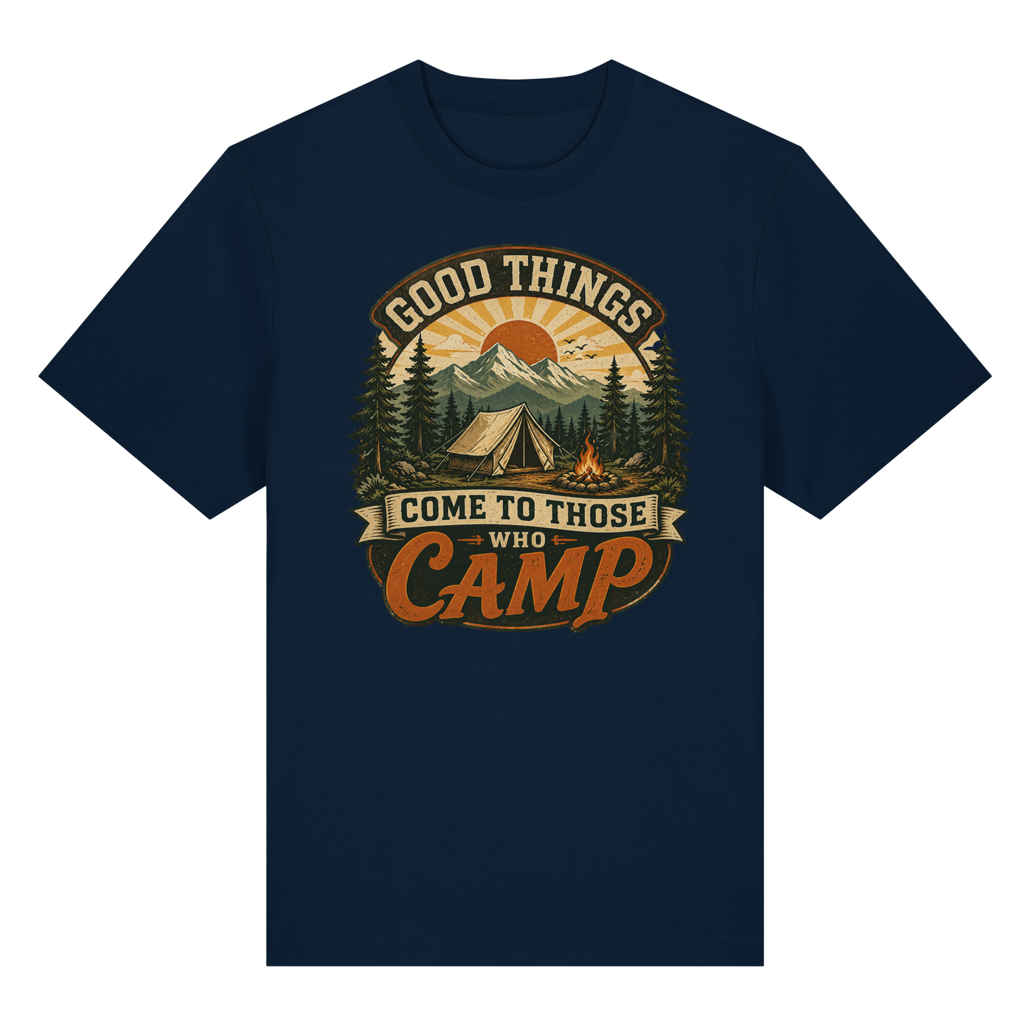 Clever Outdoor Good Things Come To Those Who Camp - Organic Heavy Shirt