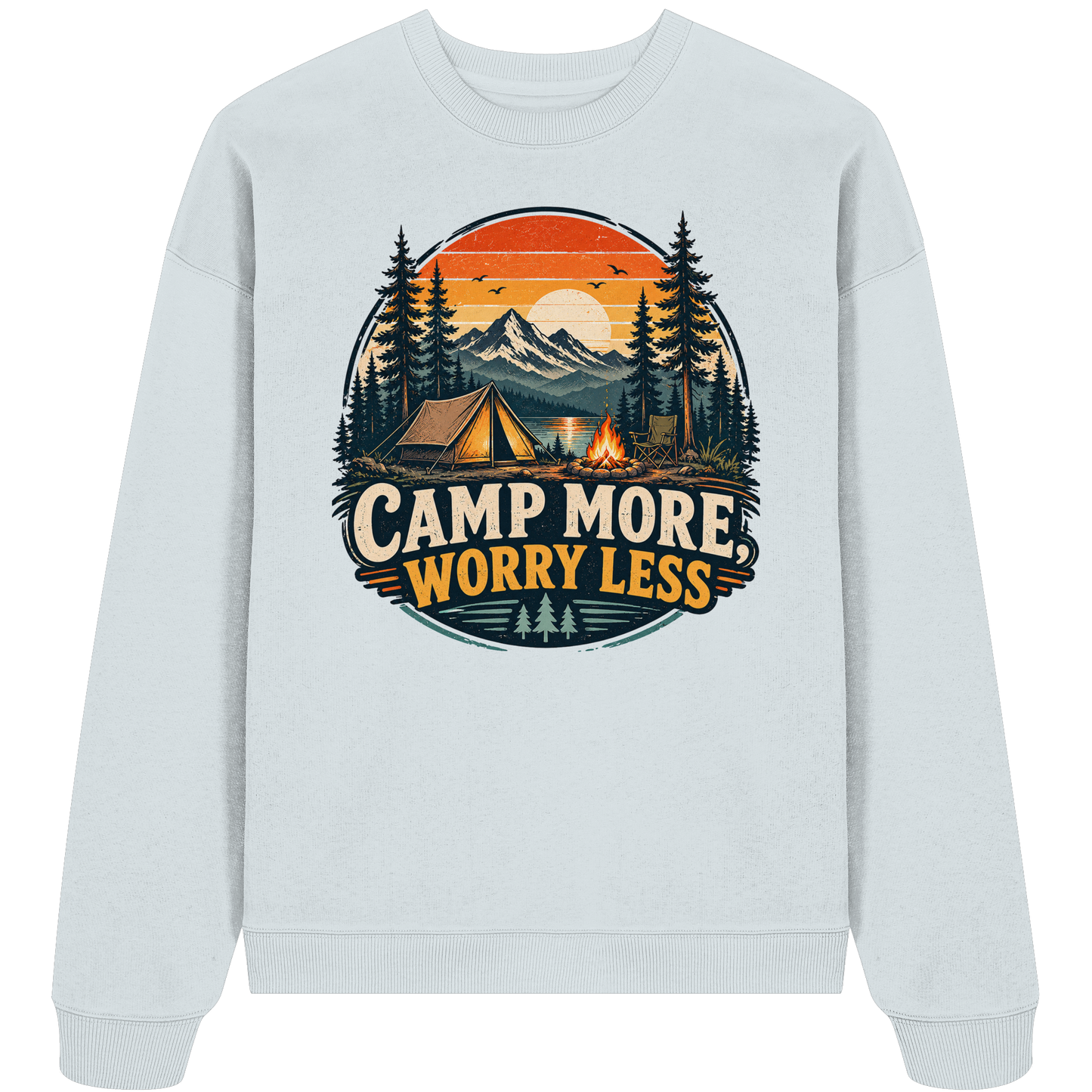 Clever Outdoor Camp More Worry Less - Organic Oversize Sweatshirt