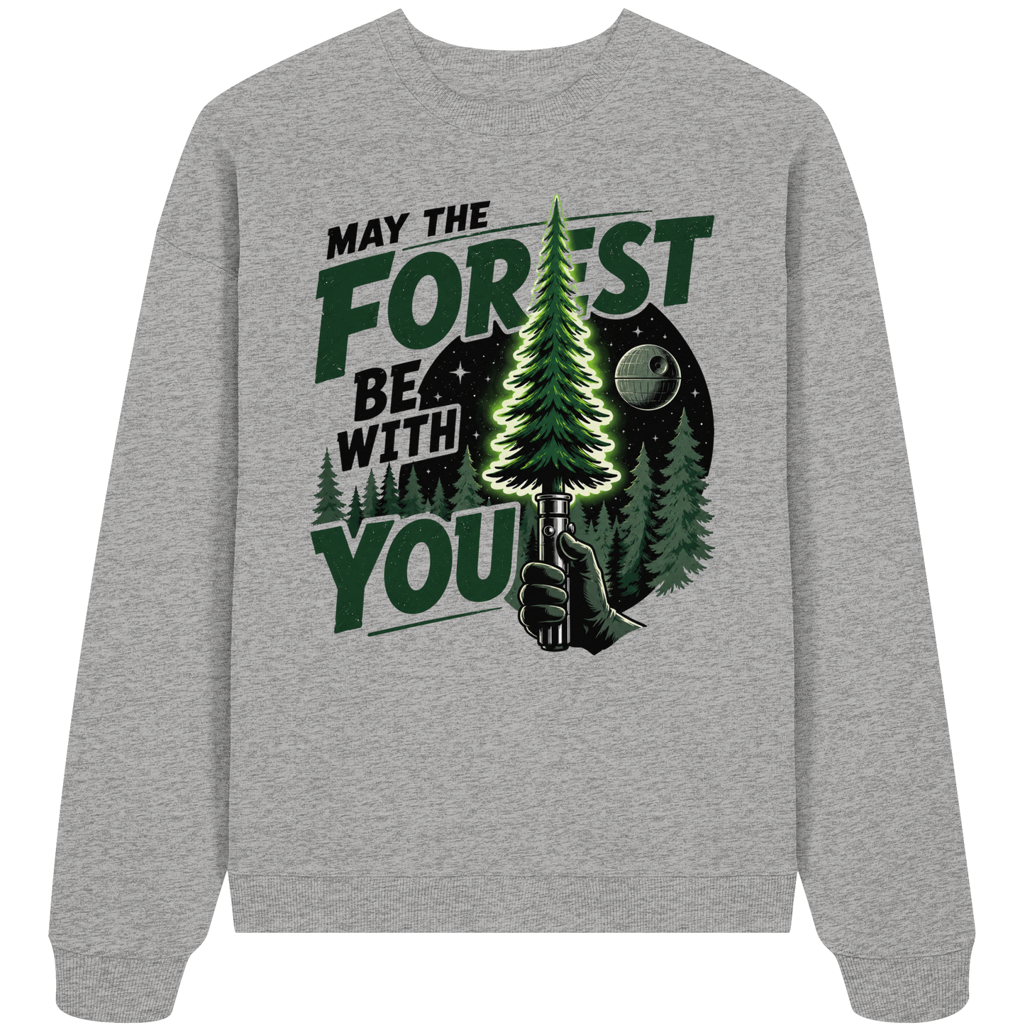 Clever Outdoor May The Forest Be With You - Organic Oversize Sweatshirt