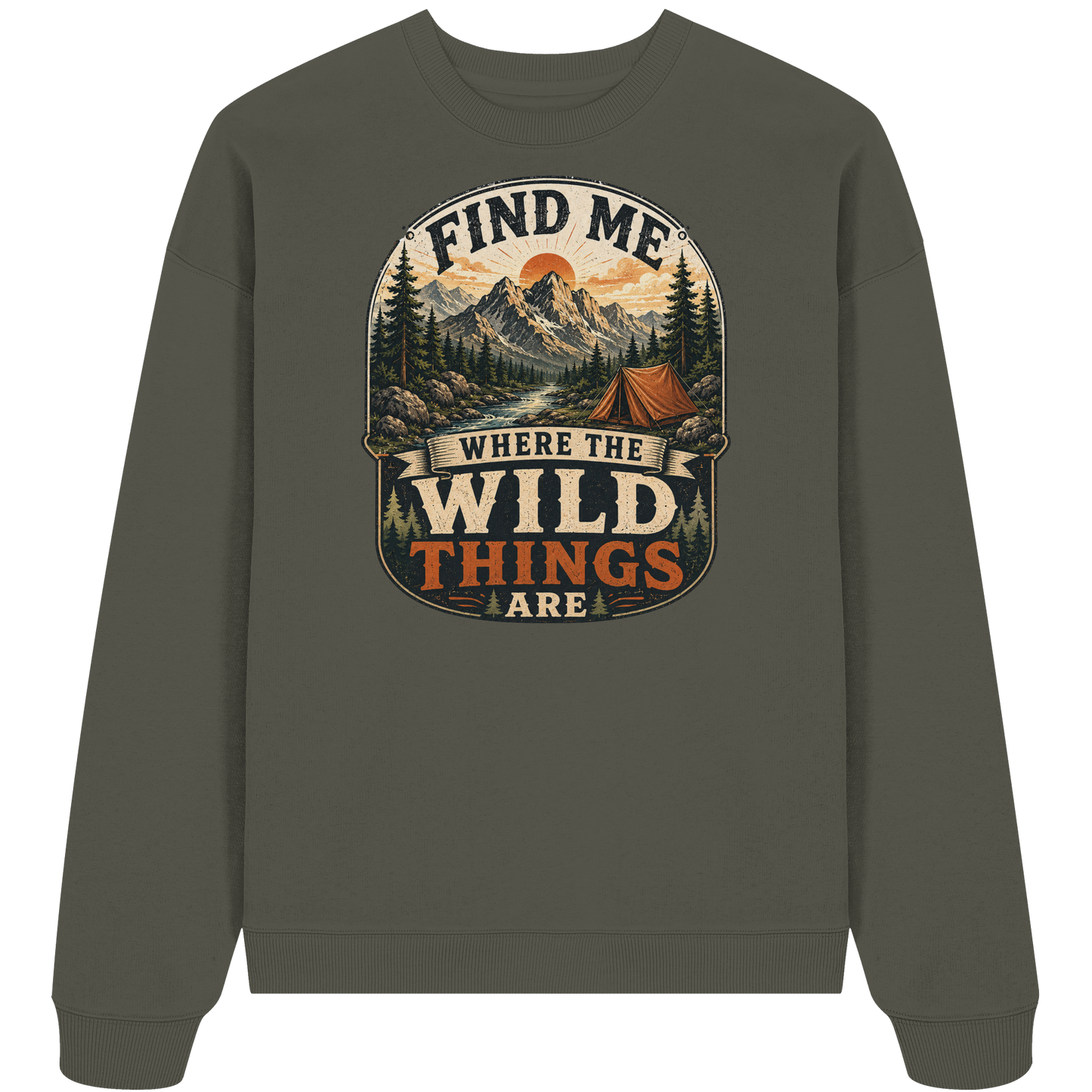 Clever Outdoor Find Me Where The Wild Things Are  - Organic Oversize Sweatshirt