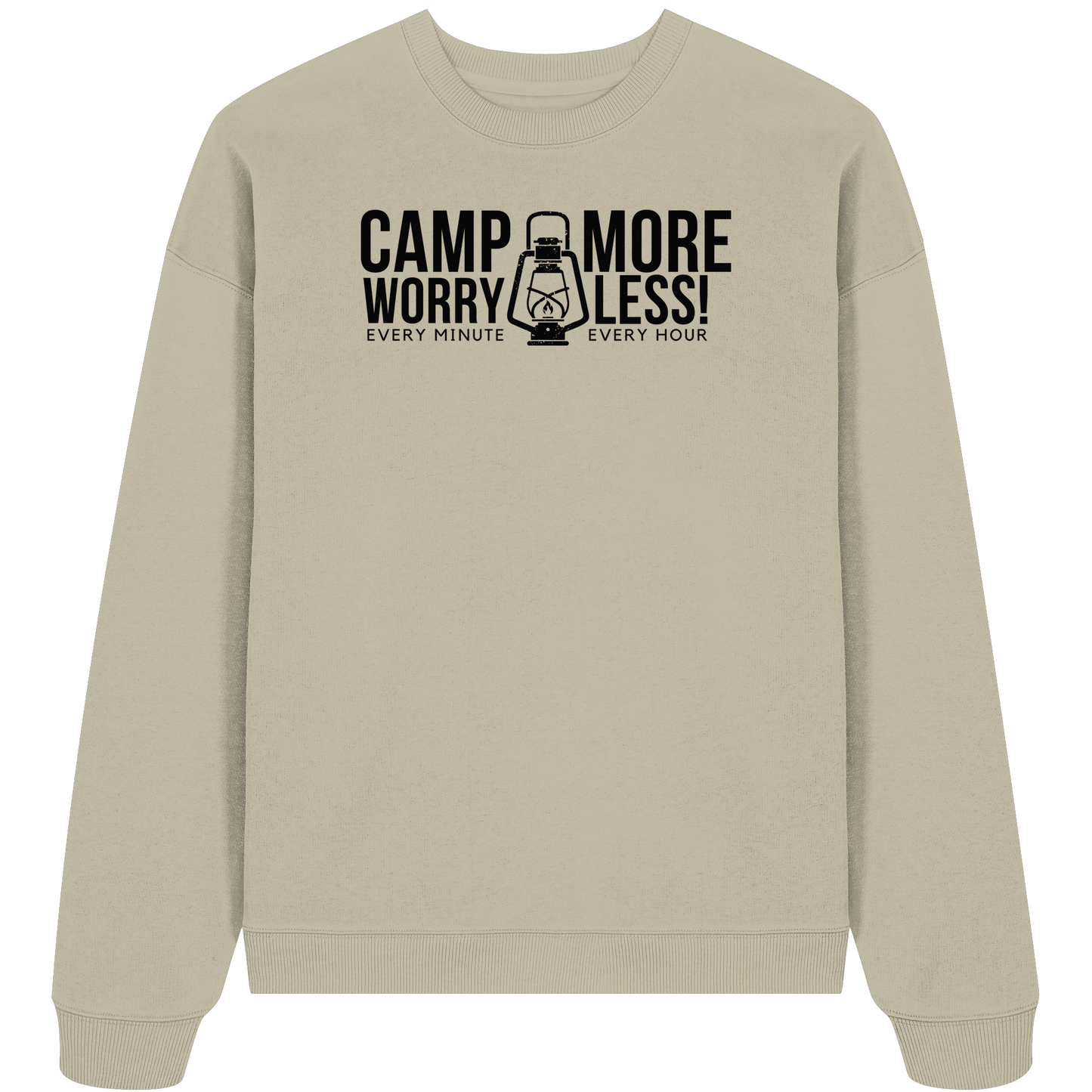 Clever Outdoor Camp More Worry Less  - Organic Oversize Sweatshirt
