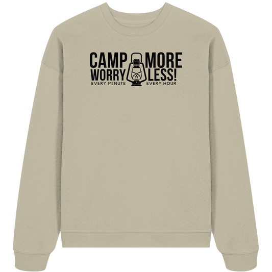 Clever Outdoor Camp More Worry Less  - Organic Oversize Sweatshirt - clever-outdoor.de