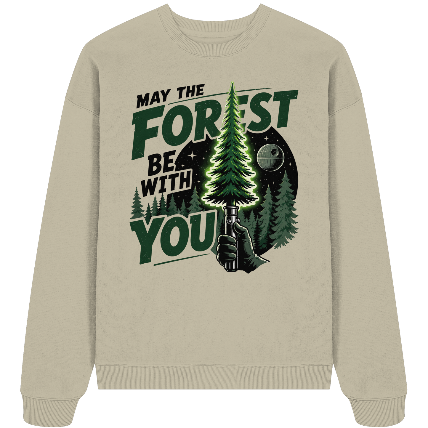 Clever Outdoor May The Forest Be With You - Organic Oversize Sweatshirt