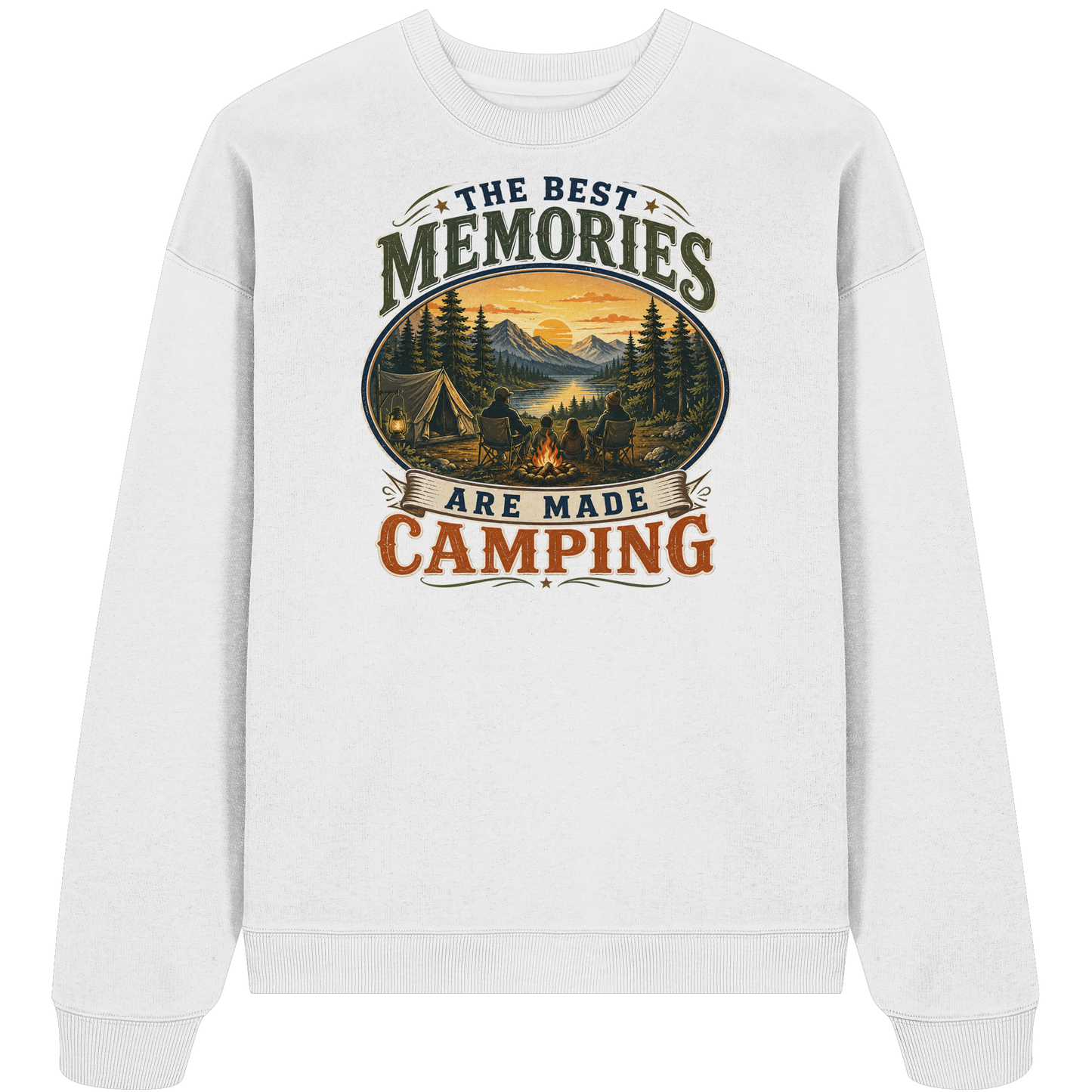 Clever Outdoor The Best Memories Are Made Camping - Organic Oversize Sweatshirt