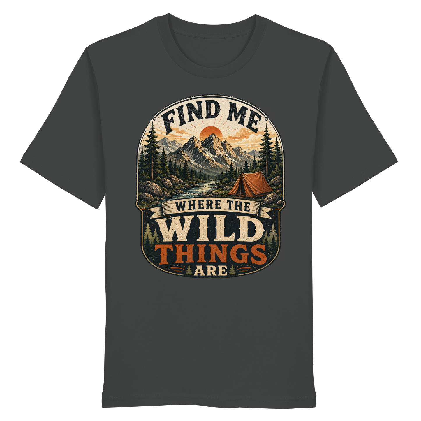 Clever Outdoor Find Me Where The Wild Things Are  - Organic Shirt