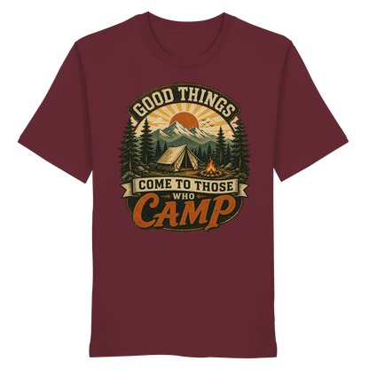 Clever Outdoor Good Things Come To Those Who Camp - Organic Shirt