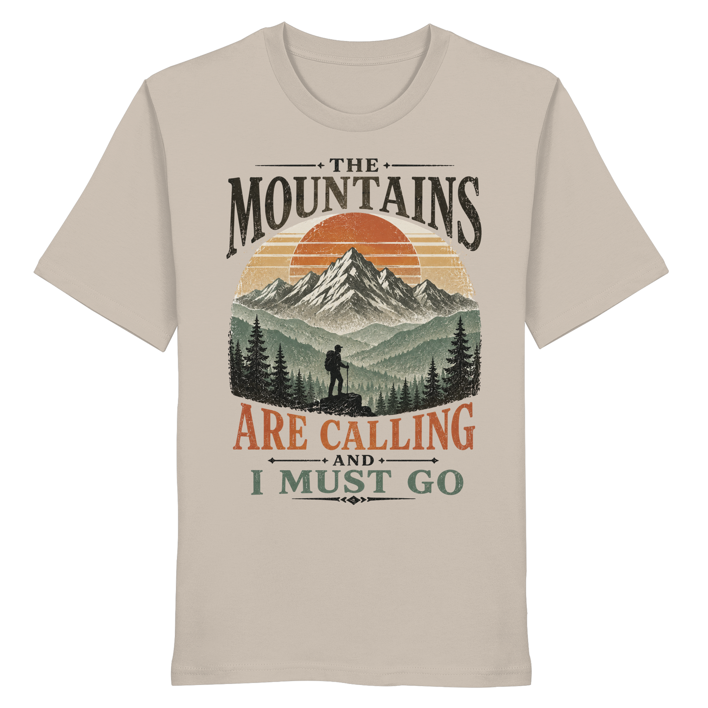 Clever Outdoor The Mountains Are Calling And I Must Go - Organic Shirt