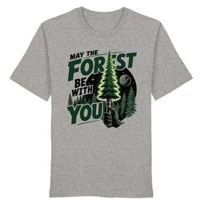 Clever Outdoor May The Forest Be With You - Organic Shirt