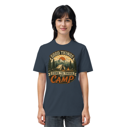 Clever Outdoor Good Things Come To Those Who Camp - Organic Shirt