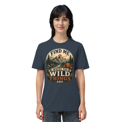 Clever Outdoor Find Me Where The Wild Things Are  - Organic Shirt