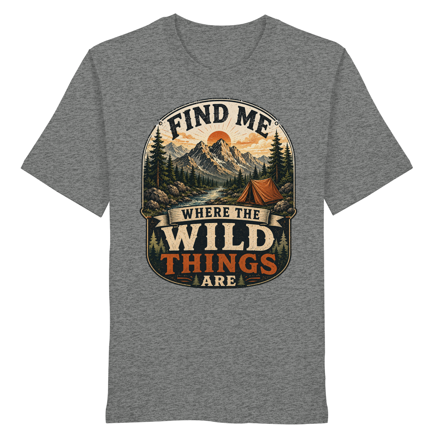 Clever Outdoor Find Me Where The Wild Things Are  - Organic Shirt