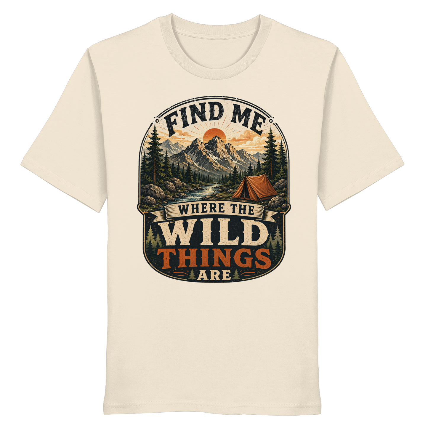 Clever Outdoor Find Me Where The Wild Things Are  - Organic Shirt