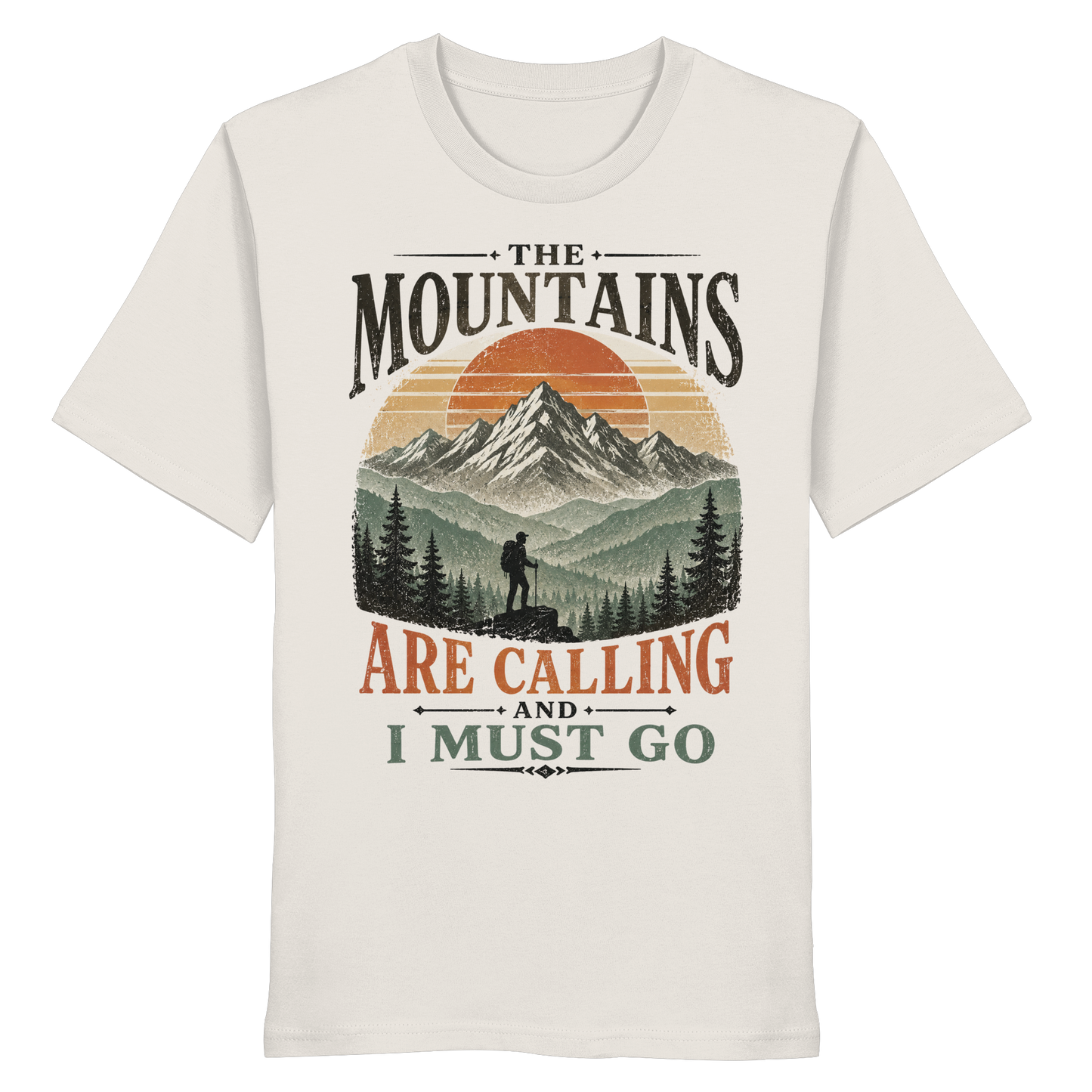 Clever Outdoor The Mountains Are Calling And I Must Go - Organic Shirt