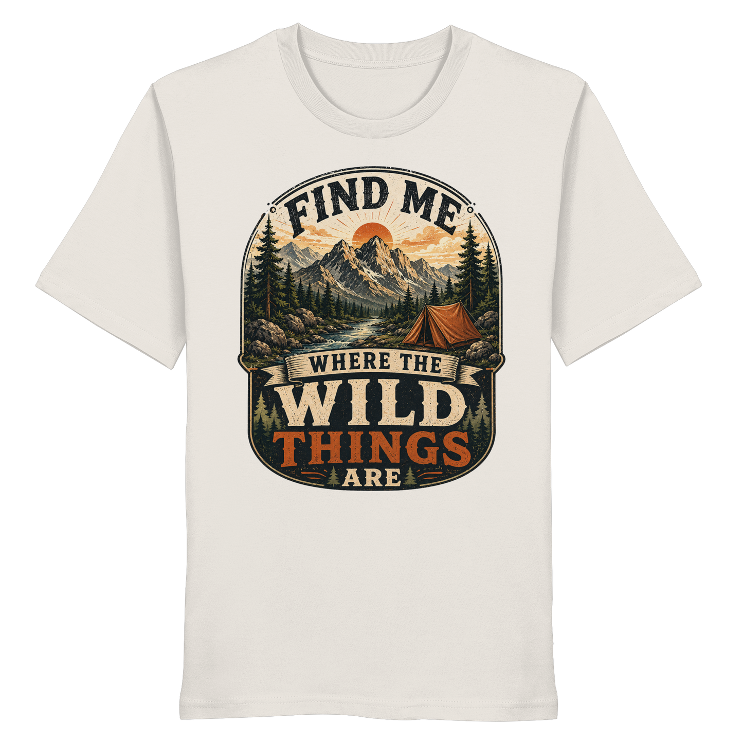 Clever Outdoor Find Me Where The Wild Things Are  - Organic Shirt