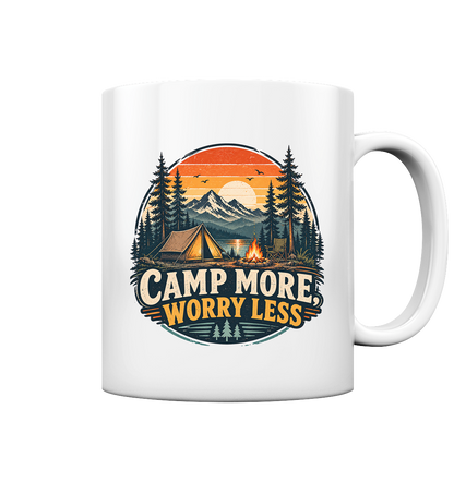 Clever Outdoor Camp More Worry Less - Tasse glossy