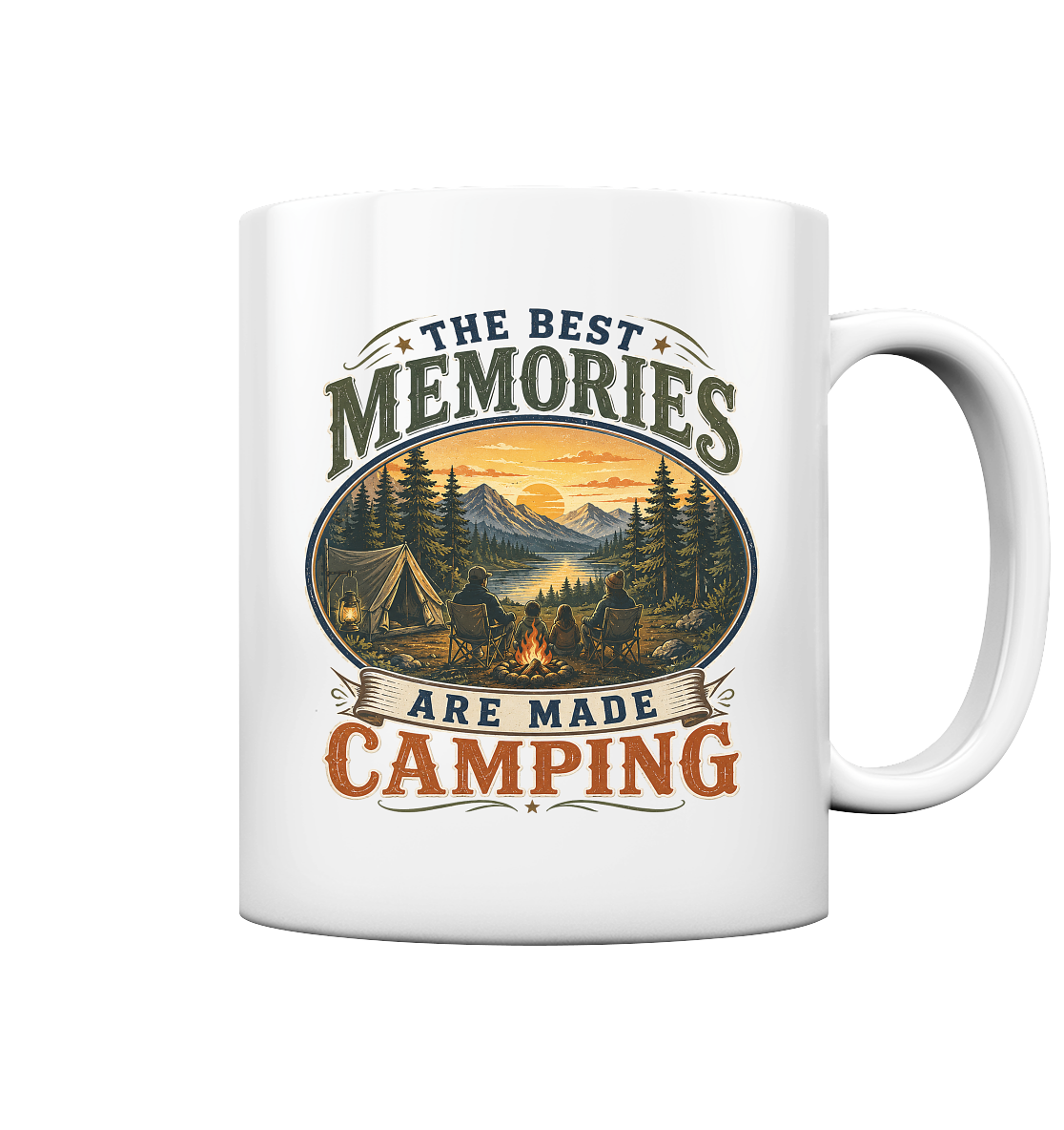 Clever Outdoor The Best Memories Are Made Camping - Tasse glossy