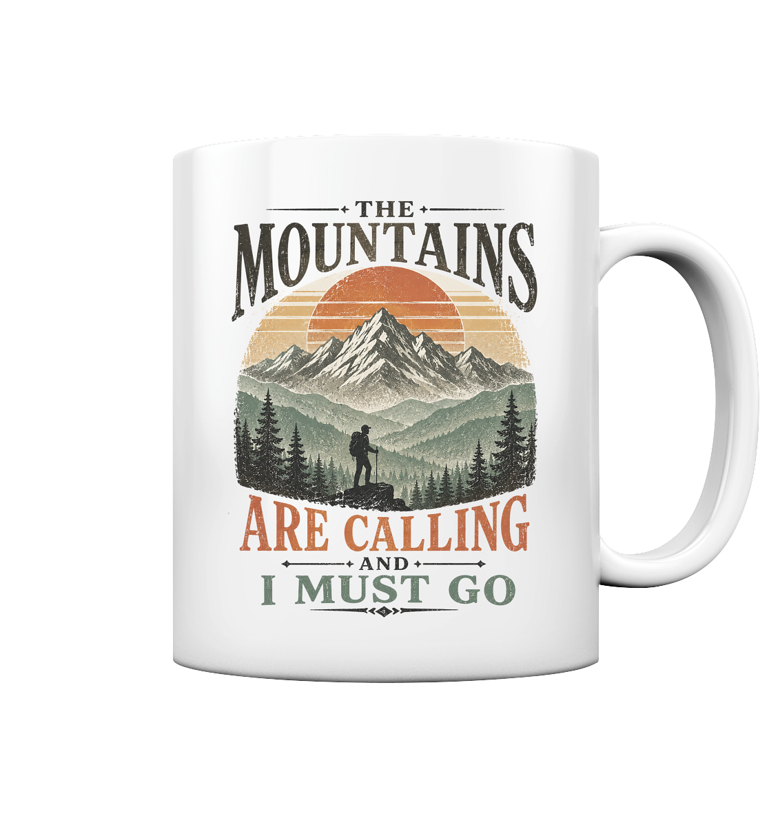 Clever Outdoor The Mountains Are Calling And I Must Go - Tasse glossy
