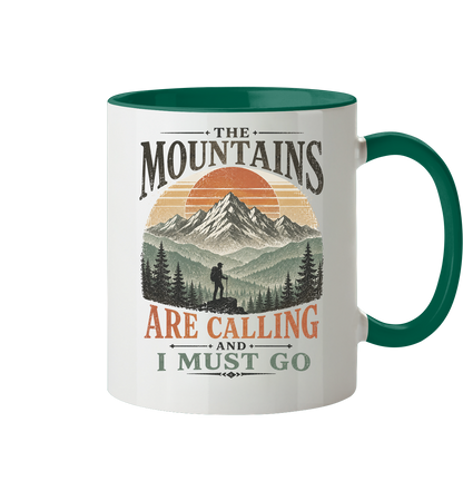 Clever Outdoor The Mountains Are Calling And I Must Go - Tasse zweifarbig