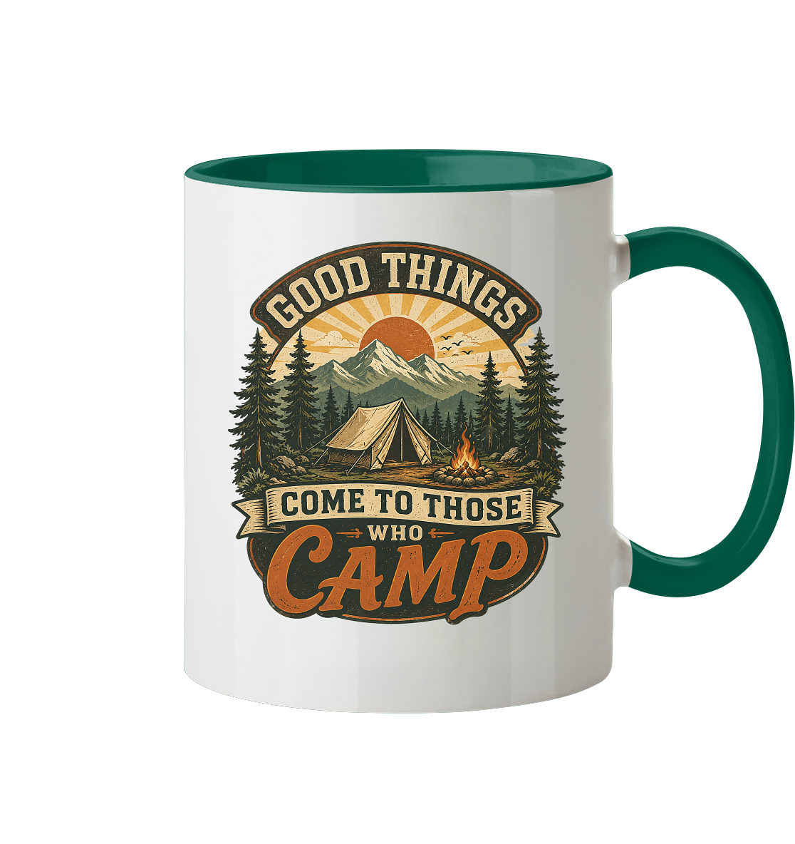 Clever Outdoor Good Things Come To Those Who Camp - Tasse zweifarbig