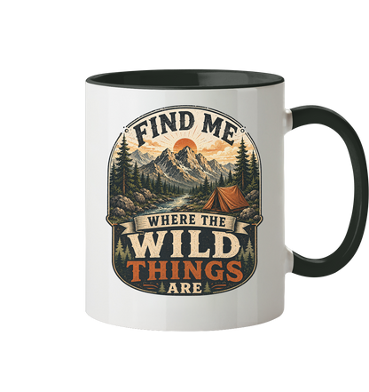 Clever Outdoor Find Me Where The Wild Things Are  - Tasse zweifarbig - clever-outdoor.de