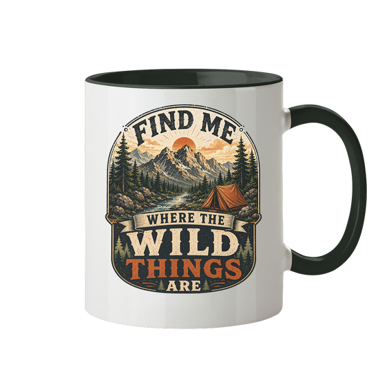 Clever Outdoor Find Me Where The Wild Things Are  - Tasse zweifarbig - clever-outdoor.de