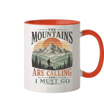 Clever Outdoor The Mountains Are Calling And I Must Go - Tasse zweifarbig